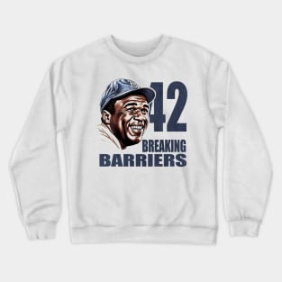 Breaking Barriers: Celebrating Jackie Robinson's Legacy Crewneck Sweatshirt